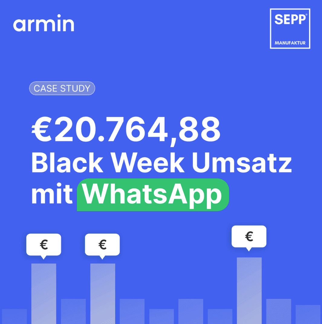 Wie SEPP'Manufaktur® Südtirol mit WhatsApp €20.764,88 Black Week Umsatz erzielte
